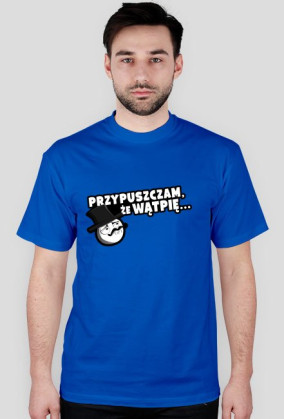 Przypuszczam, że wątpię - L&A