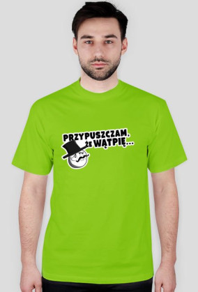 Przypuszczam, że wątpię - L&A