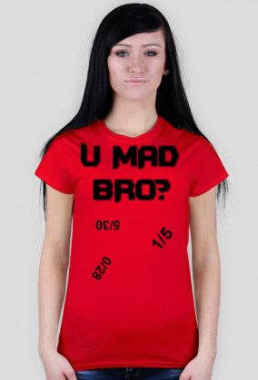 [Random] U MAD BRO? [Damska] Kolor Dowolny