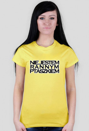Nie jestem rannym ptaszkiem
