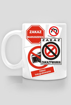 zakaz zakazywania- kubek
