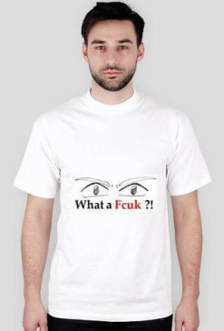 What a fcuk