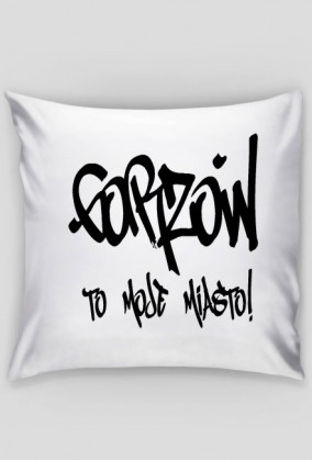 GORZÓW TO MOJE MIASTO!
