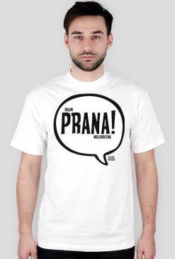 byłam PRANA! wielokrotnie - Szalone Koszulki