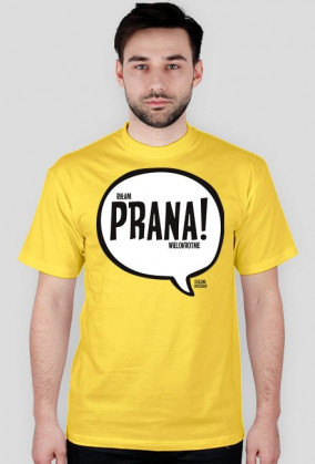 byłam PRANA! wielokrotnie - Szalone Koszulki
