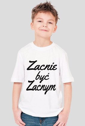 Zacnie byc zacnym