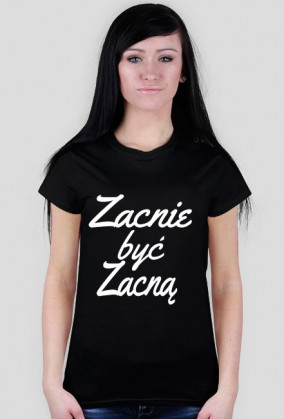 Zacnie byc zacna