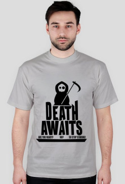 Koszulka Męska - Death Awaits