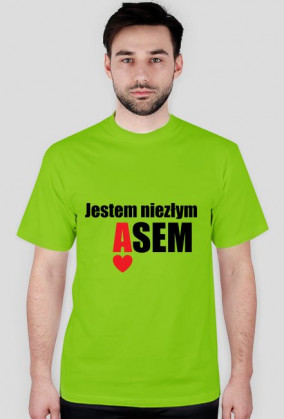 Jestem niezłym asem - Koszulka męska