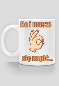 No i muszę się napić - Kubek
