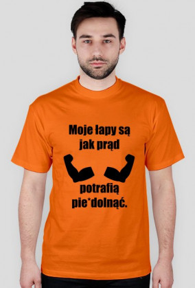 Moje łapy są jak prąd - Koszulka Męska