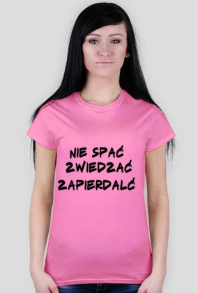 NIE SPAĆ ZWIEDZAĆ