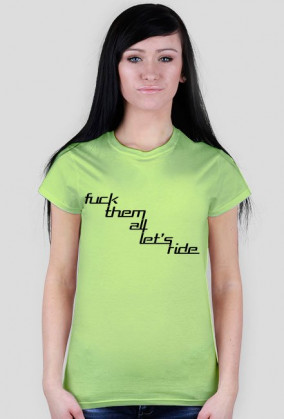 4Biegi prezentuje tshirt - Fuck them all lets ride [BLACK]