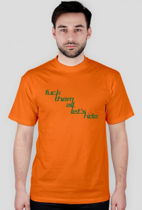 4Biegi prezentuje tshirt - Fuck them all lets ride [GREEN]