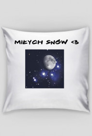 Miłych snów <3