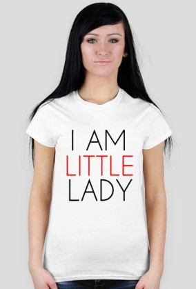 I AM LITTLE LADY White