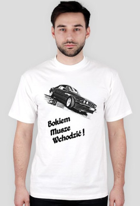 E30 Bokiem Musze Wchodzić