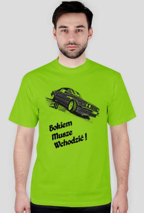 E30 Bokiem Musze Wchodzić