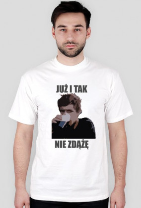 Już i tak nie zdążę