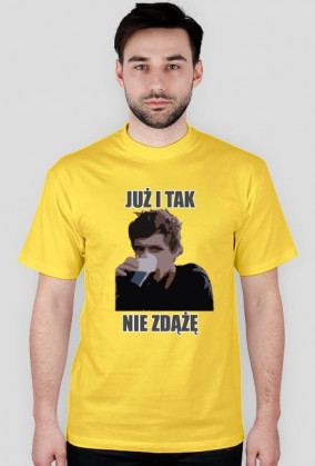 Już i tak nie zdążę