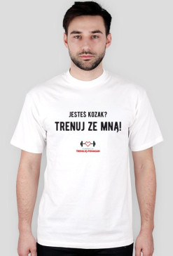 "Jesteś kozak? Trenuj ze mną!"