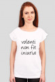 Volenti non fit iniuria - koszulka damska