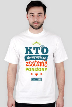 Koszulka Kto się wywyższa