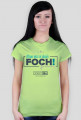 Koszulka Foch forever - mam was w dupie