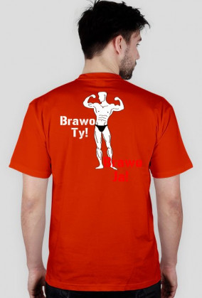 Brawo Ty! T-shirt