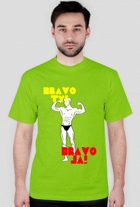 Brawo Ty! T-shirt(przód)