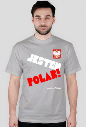 Jestem Polak!-made in Poland T-shirt