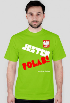 Jestem Polak!-made in Poland T-shirt