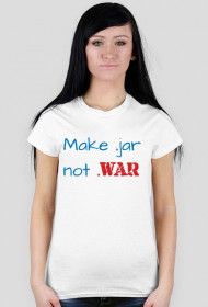 Koszulka programistki Java - make jar not war