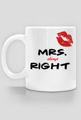 Kubek dla Mrs. always Right