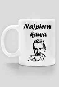 Najpierw kawa