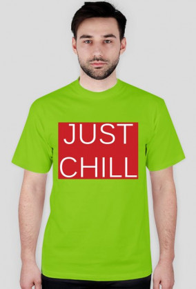 Koszulka męska "JUST CHILL"