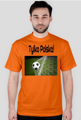 Tylko Polska!