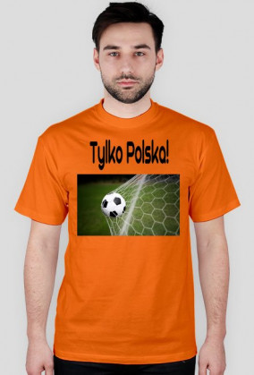 Tylko Polska!