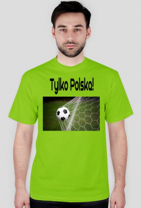 Tylko Polska!