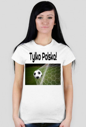Tylko Polska!