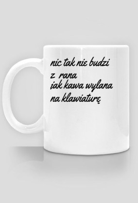 Dobry kubek na przebudzenie