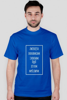 Jestem myśliwym - biały nadruk