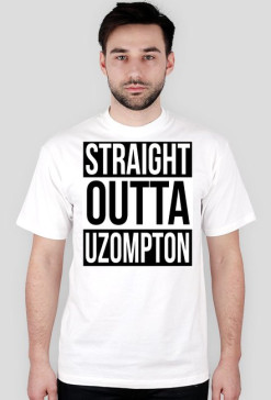 STRAIGHT OUTTA UZOMPTON