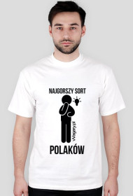 vVagary.pl - Koszulka Najgorszy sort Polaków
