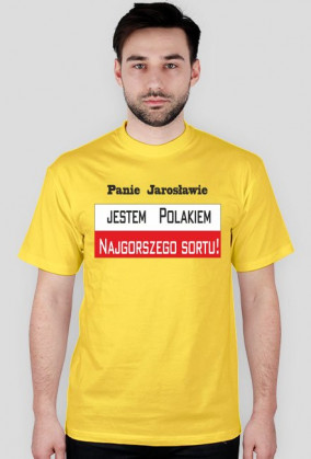 Koszulka męska - Jestem Polakiem najgorszego sortu!