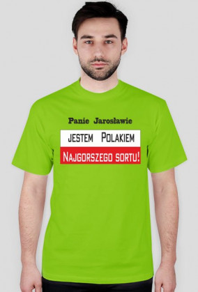 Koszulka męska - Jestem Polakiem najgorszego sortu!