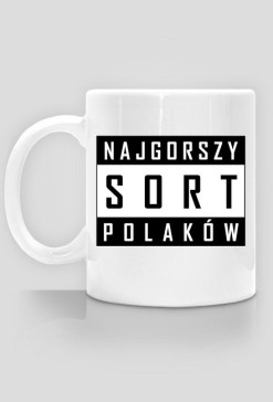 Najgorszy sort Polaków