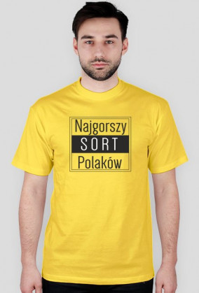 Koszulki męskie - Najgorszy sort Polaków