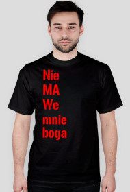 koszulka nie ma we mnie boga