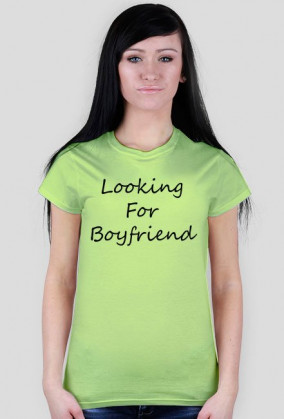 Koszulka damska "Looking For Boyfriend"